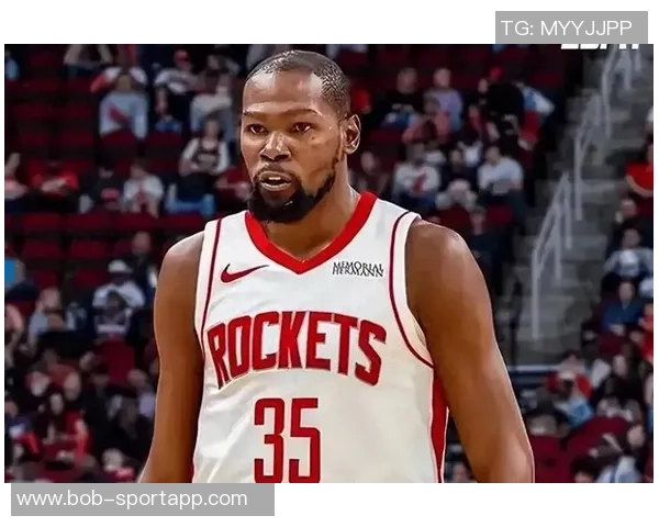 杜兰特35岁后火箭生涯六度30表现超越奥拉朱旺创队史新纪录